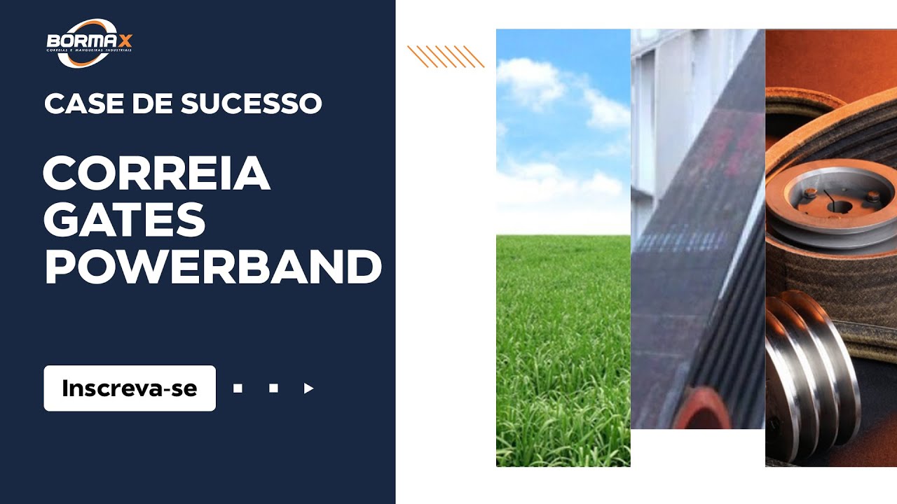 Case de Sucesso: Substituição por Correia Gates Powerband Predator